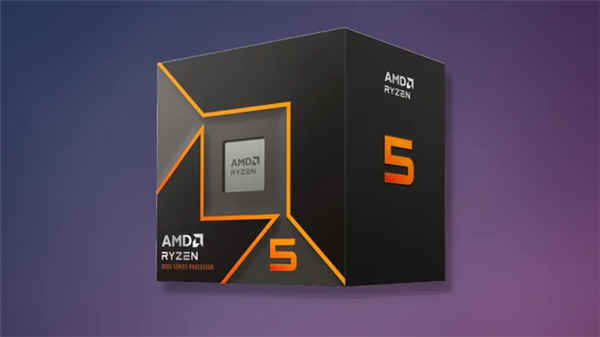 便宜的Zen5 CPU来了！AMD悄然发布锐龙5 9600：略微降频、有意外惊喜